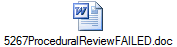 5267ProceduralReviewFAILED.doc