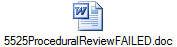 5525ProceduralReviewFAILED.doc