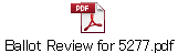 Ballot Review for 5277.pdf