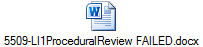 5509-LI1ProceduralReview FAILED.docx