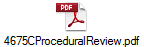 4675CProceduralReview.pdf