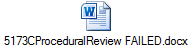 5173CProceduralReview FAILED.docx