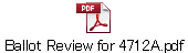 Ballot Review for 4712A.pdf
