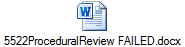 5522ProceduralReview FAILED.docx