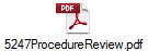 5247ProcedureReview.pdf