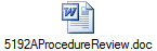 5192AProcedureReview.doc