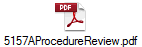 5157AProcedureReview.pdf