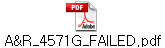 A&R_4571G_FAILED.pdf